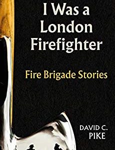 I was a london firefighter book cover